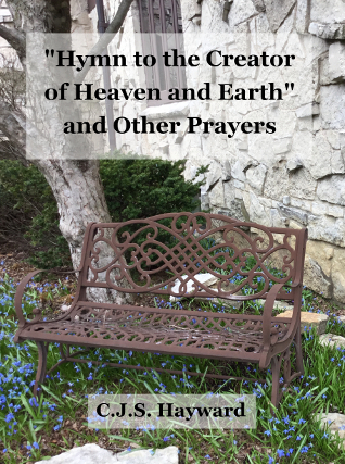 Hymn to the Creator of Heaven and Earth, and Other Prayers: The Anthology